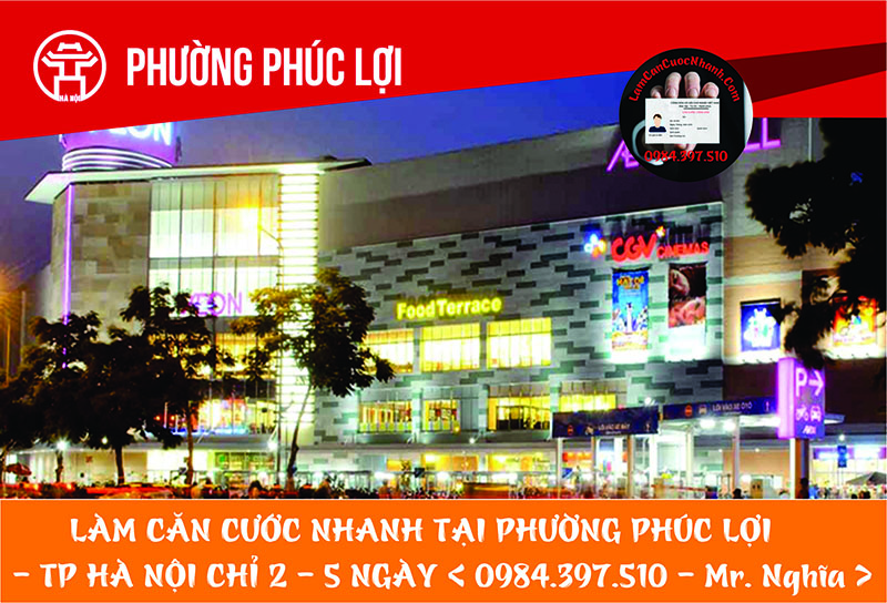 Làm Căn Cước Nhanh Tại PHƯỜNG PHÚC LỢI