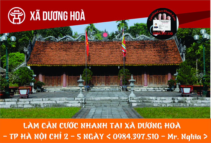 Làm Căn Cước Nhanh Tại XÃ DƯƠNG HOÀ
