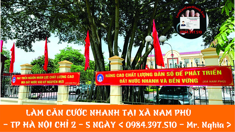 Làm Căn Cước Nhanh Tại XÃ NAM PHÙ