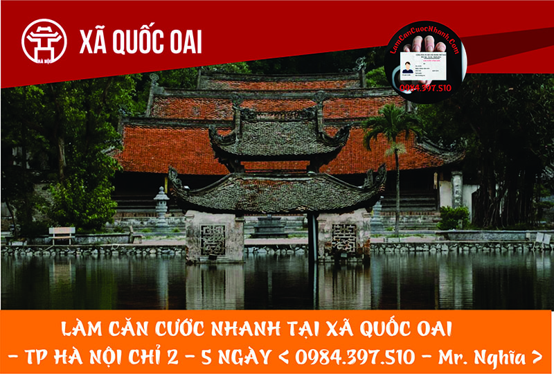 Làm Căn Cước Nhanh Tại XÃ QUỐC OAI