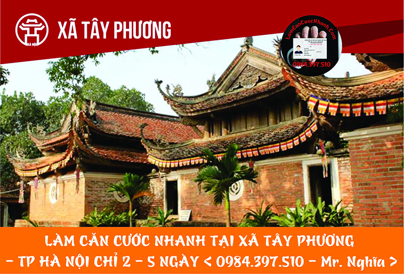 Làm Căn Cước Nhanh Tại XÃ TÂY PHƯƠNG