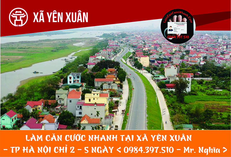 Làm Căn Cước Nhanh Tại XÃ YÊN XUÂN